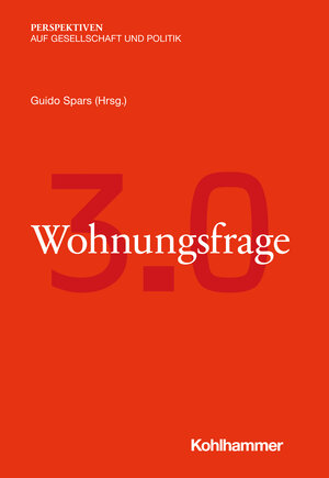 Buchcover Wohnungsfrage 3.0  | EAN 9783170401761 | ISBN 3-17-040176-9 | ISBN 978-3-17-040176-1