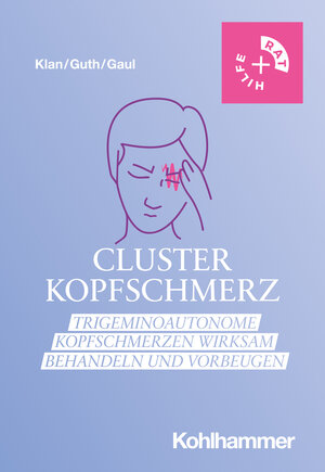 Buchcover Clusterkopfschmerz | Timo Klan | EAN 9783170403277 | ISBN 3-17-040327-3 | ISBN 978-3-17-040327-7