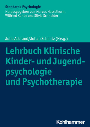 Buchcover Lehrbuch Klinische Kinder- und Jugendpsychologie und Psychotherapie  | EAN 9783170403543 | ISBN 3-17-040354-0 | ISBN 978-3-17-040354-3