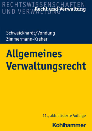 Buchcover Allgemeines Verwaltungsrecht | Rudolf Schweickhardt | EAN 9783170405950 | ISBN 3-17-040595-0 | ISBN 978-3-17-040595-0