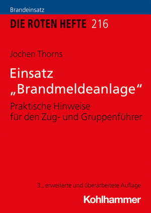 Buchcover Einsatz "Brandmeldeanlage" | Jochen Thorns | EAN 9783170406056 | ISBN 3-17-040605-1 | ISBN 978-3-17-040605-6