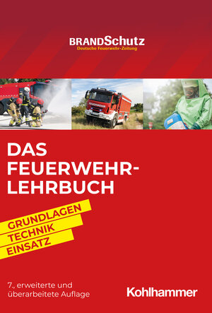 Buchcover Das Feuerwehr-Lehrbuch | Nils Beneke | EAN 9783170406209 | ISBN 3-17-040620-5 | ISBN 978-3-17-040620-9