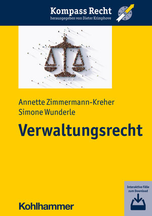 Buchcover Verwaltungsrecht | Annette Zimmermann-Kreher | EAN 9783170408678 | ISBN 3-17-040867-4 | ISBN 978-3-17-040867-8
