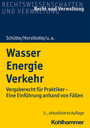 Buchcover Wasser Energie Verkehr | Dieter B. Schütte | EAN 9783170409941 | ISBN 3-17-040994-8 | ISBN 978-3-17-040994-1