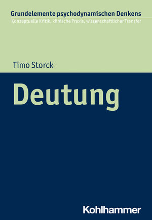 Buchcover Deutung | Timo Storck | EAN 9783170412101 | ISBN 3-17-041210-8 | ISBN 978-3-17-041210-1