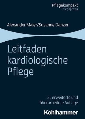 Buchcover Leitfaden kardiologische Pflege | Alexander Maier | EAN 9783170412866 | ISBN 3-17-041286-8 | ISBN 978-3-17-041286-6