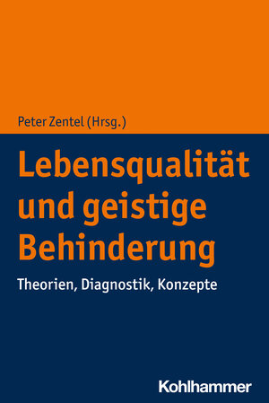 Buchcover Lebensqualität und geistige Behinderung  | EAN 9783170415133 | ISBN 3-17-041513-1 | ISBN 978-3-17-041513-3
