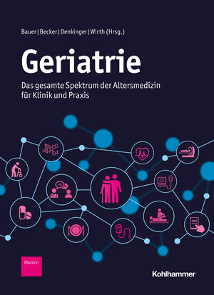 Buchcover Geriatrie  | EAN 9783170417946 | ISBN 3-17-041794-0 | ISBN 978-3-17-041794-6