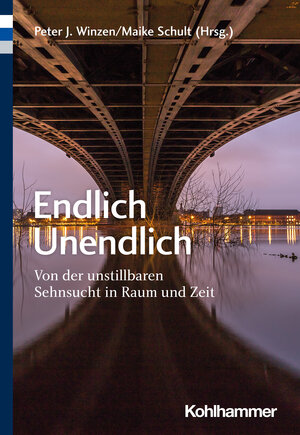 Buchcover Endlich Unendlich  | EAN 9783170420250 | ISBN 3-17-042025-9 | ISBN 978-3-17-042025-0