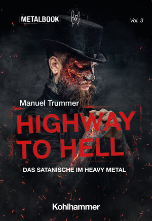 Buchcover Highway to Hell | Manuel Trummer | EAN 9783170420748 | ISBN 3-17-042074-7 | ISBN 978-3-17-042074-8