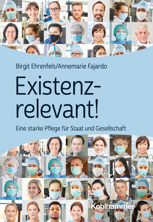 Buchcover Existenzrelevant! | Birgit Ehrenfels | EAN 9783170421622 | ISBN 3-17-042162-X | ISBN 978-3-17-042162-2