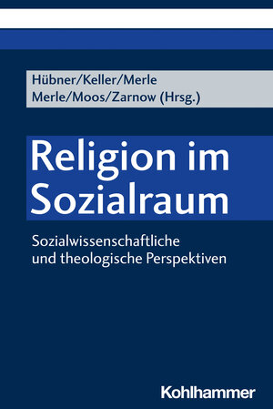 Buchcover Religion im Sozialraum  | EAN 9783170426399 | ISBN 3-17-042639-7 | ISBN 978-3-17-042639-9