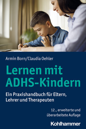 Buchcover Lernen mit ADHS-Kindern | Armin Born | EAN 9783170427532 | ISBN 3-17-042753-9 | ISBN 978-3-17-042753-2