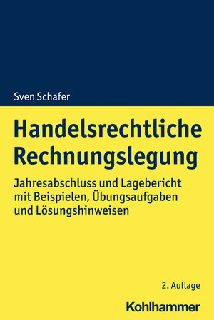 Buchcover Handelsrechtliche Rechnungslegung | Sven Schäfer | EAN 9783170428874 | ISBN 3-17-042887-X | ISBN 978-3-17-042887-4