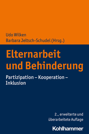 Buchcover Elternarbeit und Behinderung  | EAN 9783170430068 | ISBN 3-17-043006-8 | ISBN 978-3-17-043006-8