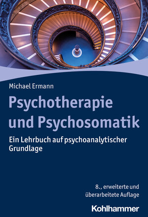 Buchcover Psychotherapie und Psychosomatik | Michael Ermann | EAN 9783170430532 | ISBN 3-17-043053-X | ISBN 978-3-17-043053-2