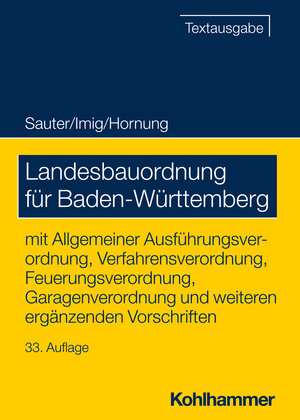 Buchcover Landesbauordnung für Baden-Württemberg | Helmut Sauter | EAN 9783170433724 | ISBN 3-17-043372-5 | ISBN 978-3-17-043372-4