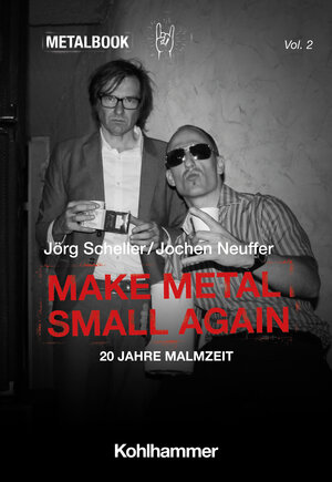 Buchcover Make Metal Small Again | Jörg Scheller | EAN 9783170434370 | ISBN 3-17-043437-3 | ISBN 978-3-17-043437-0