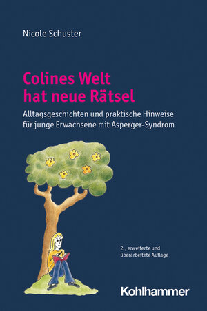 Buchcover Colines Welt hat neue Rätsel | Nicole Schuster | EAN 9783170438279 | ISBN 3-17-043827-1 | ISBN 978-3-17-043827-9