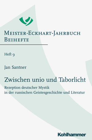 Buchcover Zwischen unio und Taborlicht | Jan Santner | EAN 9783170445147 | ISBN 3-17-044514-6 | ISBN 978-3-17-044514-7