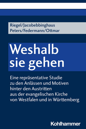 Buchcover Weshalb sie gehen | Ulrich Riegel | EAN 9783170447059 | ISBN 3-17-044705-X | ISBN 978-3-17-044705-9
