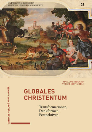 Buchcover Globales Christentum  | EAN 9783170447189 | ISBN 3-17-044718-1 | ISBN 978-3-17-044718-9