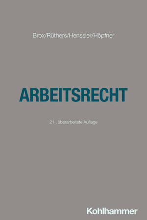 Buchcover Arbeitsrecht | Hans Brox | EAN 9783170449244 | ISBN 3-17-044924-9 | ISBN 978-3-17-044924-4