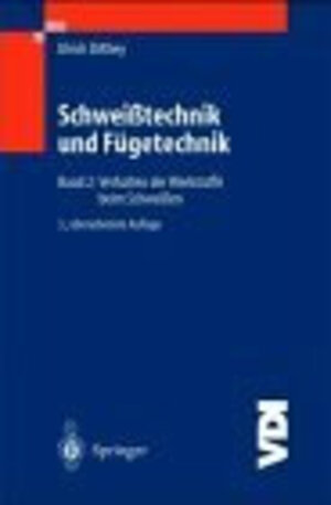 Buchcover Schweisstechnische Fertigungsverfahren / Verhalten der Werkstoffe beim Schweissen | Ulrich Dilthey | EAN 9783184013998 | ISBN 3-18-401399-5 | ISBN 978-3-18-401399-8