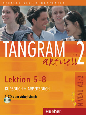 Buchcover Tangram aktuell 2 – Lektion 5–8 | Rosa-Maria Dallapiazza | EAN 9783190018178 | ISBN 3-19-001817-0 | ISBN 978-3-19-001817-8