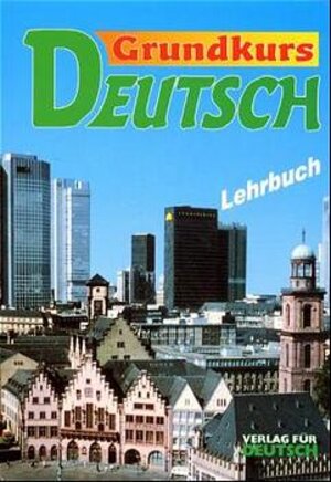 Buchcover Grundkurs Deutsch | Roland Schäpers | EAN 9783190072330 | ISBN 3-19-007233-7 | ISBN 978-3-19-007233-0
