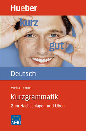 Buchcover Kurzgrammatik Deutsch | Monika Reimann | EAN 9783190095698 | ISBN 3-19-009569-8 | ISBN 978-3-19-009569-8