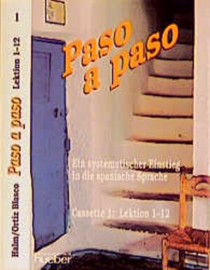 Buchcover Paso a paso. Ein systematischer Einstieg in die Sprache / Paso a paso | Wolfgang Halm | EAN 9783190140398 | ISBN 3-19-014039-1 | ISBN 978-3-19-014039-8