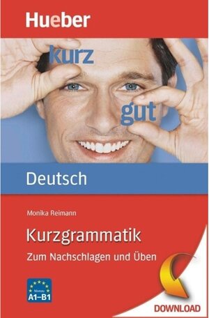 Buchcover Kurzgrammatik Deutsch | Monika Reimann | EAN 9783190195695 | ISBN 3-19-019569-2 | ISBN 978-3-19-019569-5