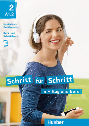 Buchcover Schritt für Schritt in Alltag und Beruf 2 | Daniela Niebisch | EAN 9783190210879 | ISBN 3-19-021087-X | ISBN 978-3-19-021087-9