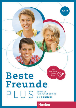 Buchcover Beste Freunde PLUS A1.2 | Manuela Georgiakaki | EAN 9783190310517 | ISBN 3-19-031051-3 | ISBN 978-3-19-031051-7