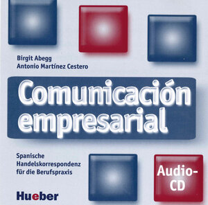 Buchcover Comunicación empresarial | Birgit Abegg | EAN 9783190340309 | ISBN 3-19-034030-7 | ISBN 978-3-19-034030-9