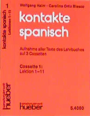 Buchcover Kontakte Spanisch - Neu. Lehrbuch / Kontakte Spanisch Neu | Wolfgang Halm | EAN 9783190440603 | ISBN 3-19-044060-3 | ISBN 978-3-19-044060-3