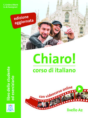 Buchcover Chiaro! A2, einsprachige Ausgabe – edizione aggiornata | Giulia de Savorgnani | EAN 9783190754687 | ISBN 3-19-075468-3 | ISBN 978-3-19-075468-7