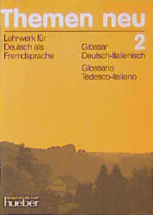 Buchcover Themen neu 2. Lehrwerk für Deutsch als Fremdsprache / Glossare  | EAN 9783190815227 | ISBN 3-19-081522-4 | ISBN 978-3-19-081522-7