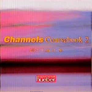Buchcover Channels. Englischlehrwerk für die Erwachsenenbildung / Coursebook 2 / 2 Audio-CDs Coursebook 2 | Hans G Hoffmann | EAN 9783190923922 | ISBN 3-19-092392-2 | ISBN 978-3-19-092392-2