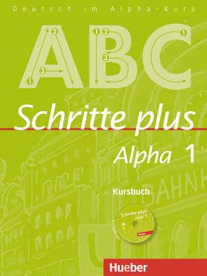 Buchcover Schritte plus Alpha 1 | Anja Böttinger | EAN 9783191014520 | ISBN 3-19-101452-7 | ISBN 978-3-19-101452-0