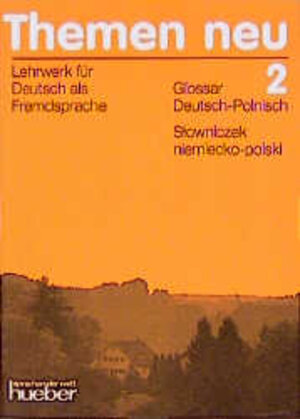 Buchcover Themen neu 2. Lehrwerk für Deutsch als Fremdsprache / Glossare  | EAN 9783191015220 | ISBN 3-19-101522-1 | ISBN 978-3-19-101522-0