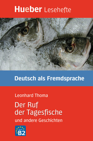Buchcover Der Ruf der Tagesfische und andere Geschichten | Leonhard Thoma | EAN 9783191016708 | ISBN 3-19-101670-8 | ISBN 978-3-19-101670-8