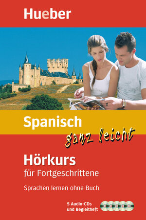 Buchcover Spanisch ganz leicht Hörkurs für Fortgeschrittene | Hildegard Rudolph | EAN 9783191044756 | ISBN 3-19-104475-2 | ISBN 978-3-19-104475-6