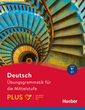 Buchcover Deutsch – Übungsgrammatik für die Mittelstufe – PLUS | Axel Hering | EAN 9783191216573 | ISBN 3-19-121657-X | ISBN 978-3-19-121657-3