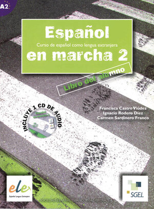 Buchcover Español en marcha 2 | Francisca Castro Viúdez | EAN 9783191245030 | ISBN 3-19-124503-0 | ISBN 978-3-19-124503-0