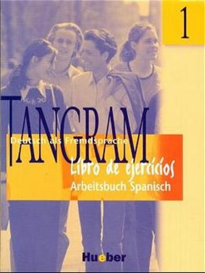 Buchcover Tangram - Zweibändige Ausgabe. Deutsch als Fremdsprache / Tangram 1 | Eduard von Jan | EAN 9783191415839 | ISBN 3-19-141583-1 | ISBN 978-3-19-141583-9