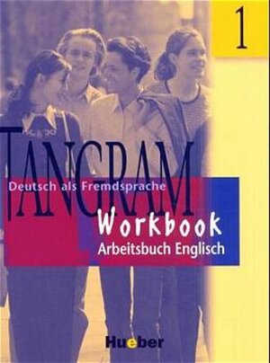 Buchcover Tangram - Zweibändige Ausgabe. Deutsch als Fremdsprache / Tangram 1 | Eduard von Jan | EAN 9783191615833 | ISBN 3-19-161583-0 | ISBN 978-3-19-161583-3