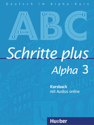 Buchcover Schritte plus Alpha 3 | Anja Böttinger | EAN 9783193114525 | ISBN 3-19-311452-9 | ISBN 978-3-19-311452-5