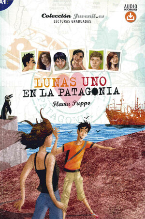 Buchcover Lunas Uno: En la Patagonia | Flavia Puppo | EAN 9783193645012 | ISBN 3-19-364501-X | ISBN 978-3-19-364501-2